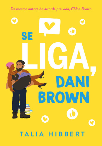 Se liga, Dani Brown, de Hibbert, Talia. Série Irmãs Brown (2), vol. 2. Editora Schwarcz SA, capa mole em português, 2022