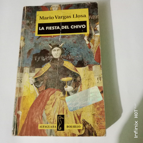 La Fiesta Del Chivo De Mario Vargas Llosa