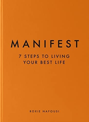 Book : Manifest 7 Steps To Living Your Best Life - Nafousi,