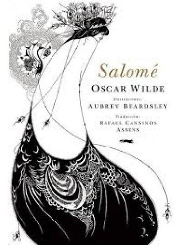 Salome - Edicion Aniversario Ilustrado - Oscar Wilde