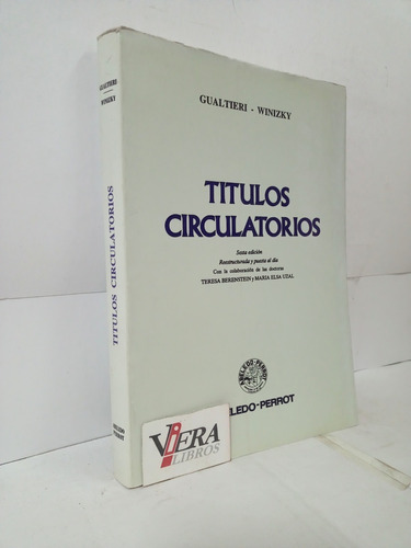 Títulos Circulatorios - Gualtieri / Winizky