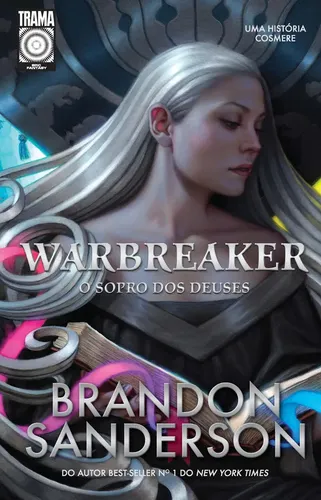 Warbreaker: O Sopro Dos Deuses, De Brandon Sanderson. Editorial