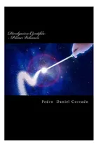 Comprar Libro: Divulgación Científica Primer Volumen: Primer Volumen