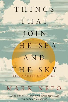 Libro Things That Join The Sea And The Sky : Field Notes ...