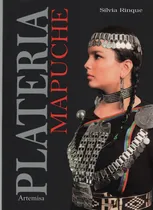Comprar Plateria Mapuche - Libros Patagonicos