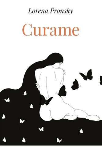 Curame - Libro Lorena Pronsky 