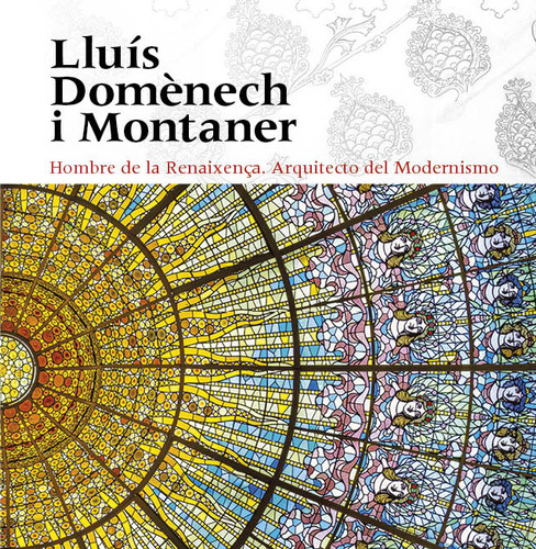 Lluís Domènech I Montaner - Freixa, Mireia  - *