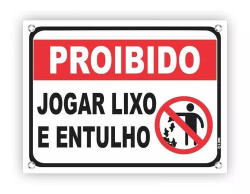 Placa de meio ambiente não jogue lixo neste local - Trik