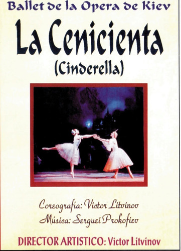La Cenicienta (cinderella)-elena Filipjeva, Alexei Ratmansky