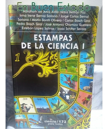 Estampas De La Ciencia 1.la Ciencia Para Todos 173. Libro