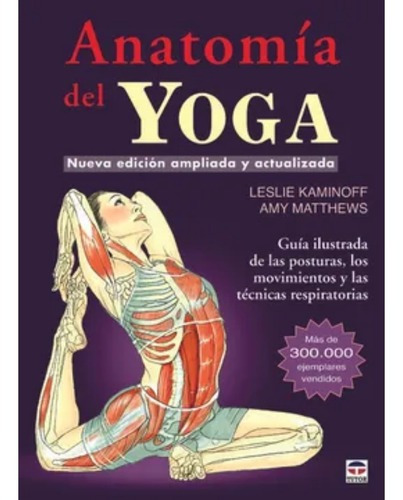 Anatomía Del Yoga Kaminoff