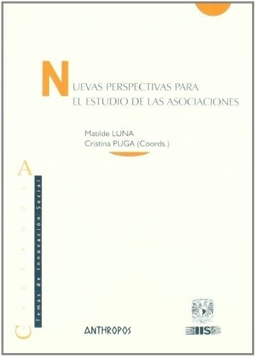 Nuevas Perspectivas Para El Estudio De Las Asociaciones - Lu, De Luna, Matilde. Editorial Anthropos En Español