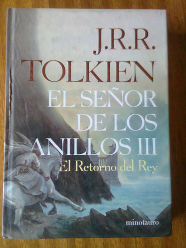 El Retorno Del Rey -  Tolkien