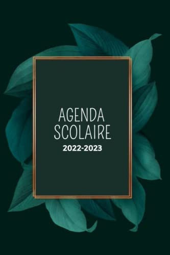 Agenda Escolar 2022-2023: Agenda Verde Para Planificar Un Añ