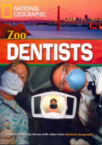 Footprint Reading Library - Level 4 1600 B1 - Zoo Dentists: American English, de Waring, Rob. Editora Cengage Learning Edições Ltda., capa mole em inglês, 2008