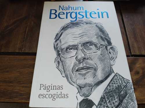 Nahum Bergstein Páginas Escogidas Libro En Impecable Estado