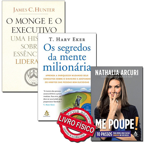 Me Poupe + Monge E O Executivo + Segredo Da Mente Milionaria