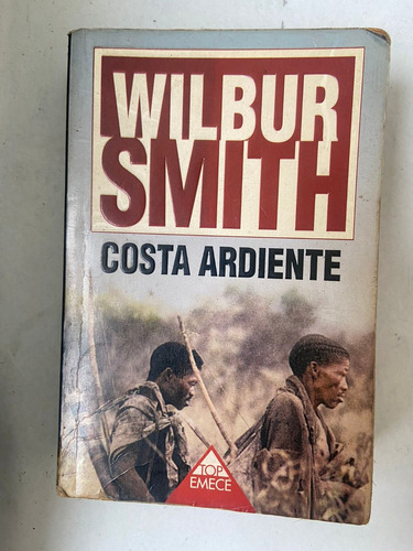 Wilbur Smith Costa Ardiente