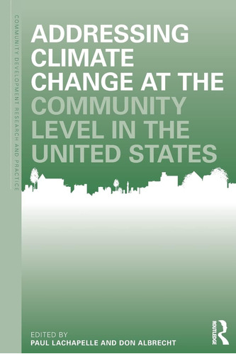 Libro: Addressing Climate Change At The Community Level In T