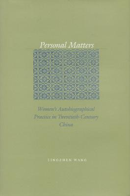Libro Personal Matters - Lingzhen Wang