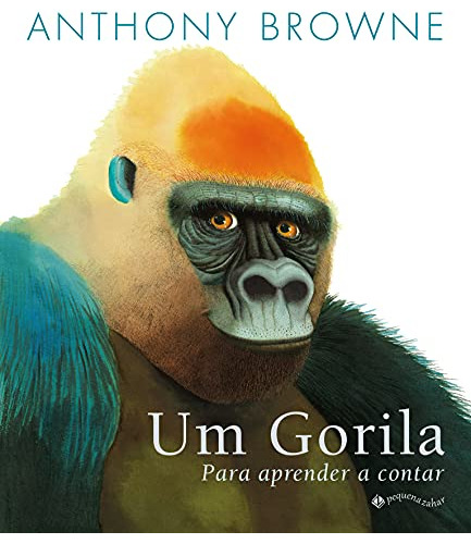 Libro Um Gorila Para Aprender A Contar De Anthony Browne Peq