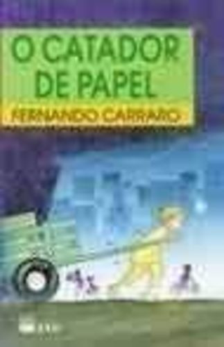 Livro O Catador De Papel 1 Fernando Carraro