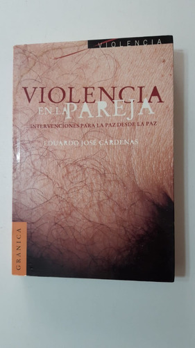 Violencia En La Pareja-eduardo Jose Cardenas-ed.granica-(11)