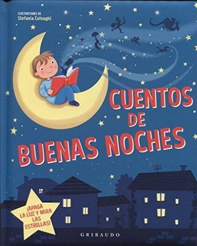 Cuentos De Buenas Noches 24 Cuentos Clasicos Gribaudo