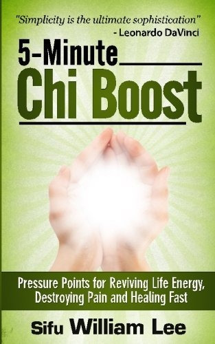 Book : 5-minute Chi Boost - Five Pressure Points For...