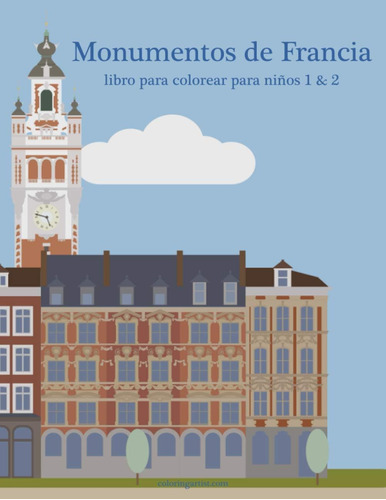 Libro: Monumentos De Francia Libro Para Colorear Para Niños