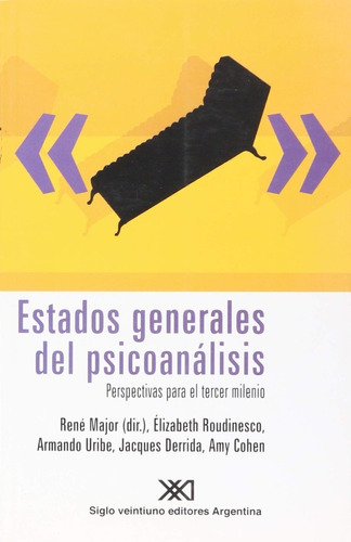 Estados Generales Del Psicoanalisis / Roudin Ma