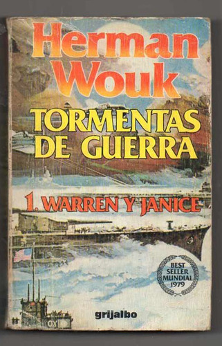 Tormentas De Guerra 1 - Warren Y Janice - Herman Wouk