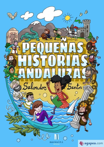 Pequeã±as Historias Andaluzas - Santos Rubianes, Salvador