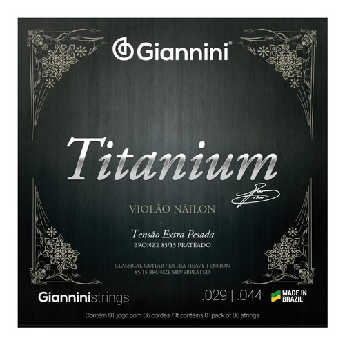 Encordoamento Giannini Titanium Tensão Extra Pesada Nylon