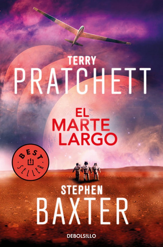 El Marte Largo (la Tierra Larga 3), De Pratchett, Terry. Editorial Debolsillo, Tapa Blanda En Español