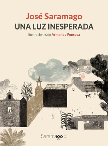 Una Luz Inesperada - Saramago Jose Fonseca Armando