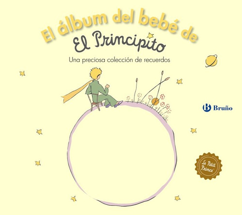 Libro El Ã¡lbum Del Bebã© De El Principito - De Saint-exu...