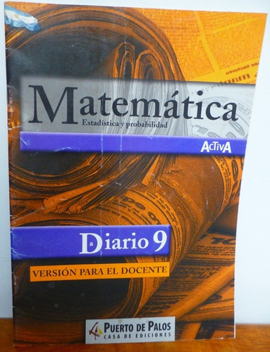 Matematica Activa - Diario 9 - Version Para El Docente - Pue