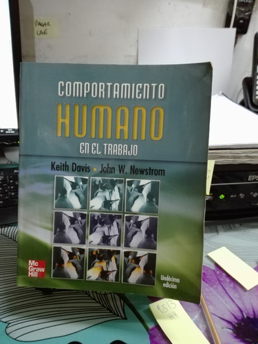 Comportamiento Humano En El Trabajo // Keith Davis