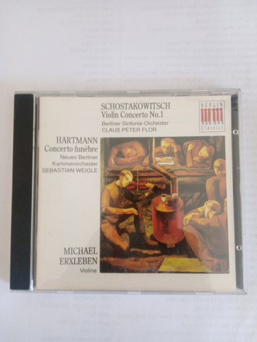 Cd - Schostakowitsch Hartmann Michael Erxleben Weigle Peter 