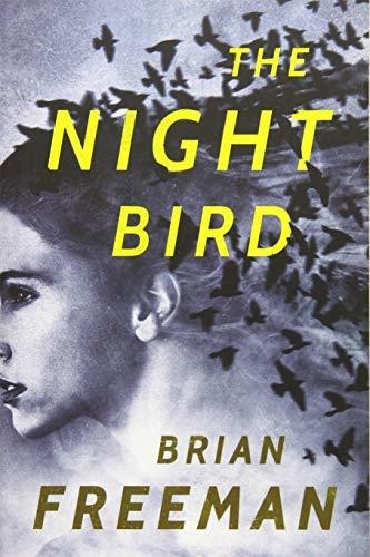 Book : The Night Bird (frost Easton, 1) - Freeman, Brian