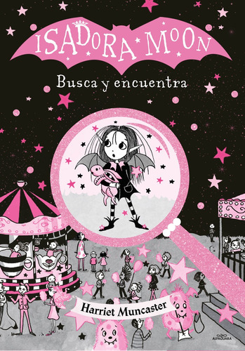 Isadora Moon. Busca Y Encuentra, De Muncaster, Harriet. Editorial Alfaguara, Tapa Blanda En Español