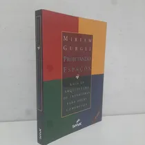 Comprar Livro Projetando Espaços: Guia De Arquitetura De Interiores Para Áreas Comerciais - Miriam Gurgel [2013]