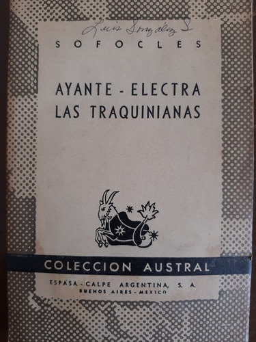 Ayante, Electra, Las Tranquinianas - Sofocles