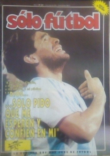 Solo Futbol N°307 Doping Maradona,poster Seleccion Sub 17