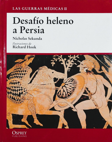 Desafío Heleno A Persia - Nicholas Sekunda (Usado)