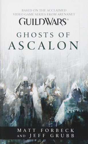 Libro Guild Wars : Ghosts Of Ascalon-inglés