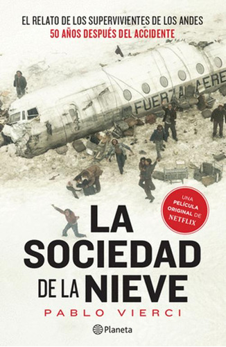 Libro La Sociedad De La Nieve