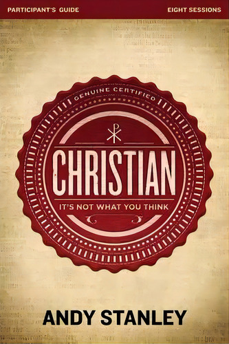Christian Participant's Guide, De Andy Stanley. Editorial Zondervan, Tapa Blanda En Inglés