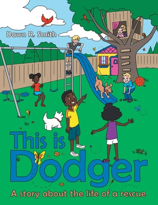 Libro This Is Dodger: A Story About The Life Of A Rescue ...